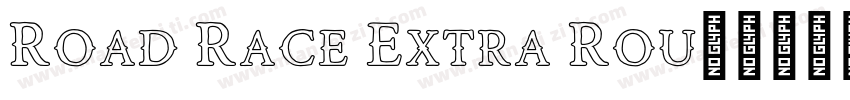Road Race Extra Rou字体转换